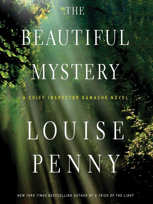 Title details for The Beautiful Mystery by Louise Penny - Available